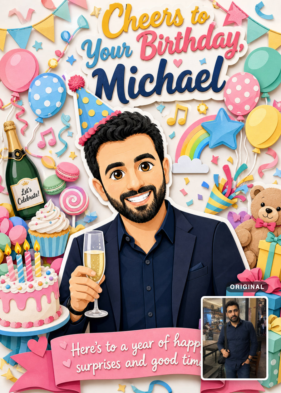 Paper-cut birthday card with a smiling dark-haired man holding a glass, balloons and cake, with his original photo inset.
